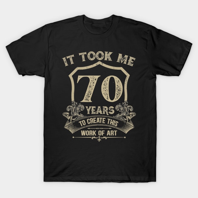 70th birthday T-Shirt by Jandjprints